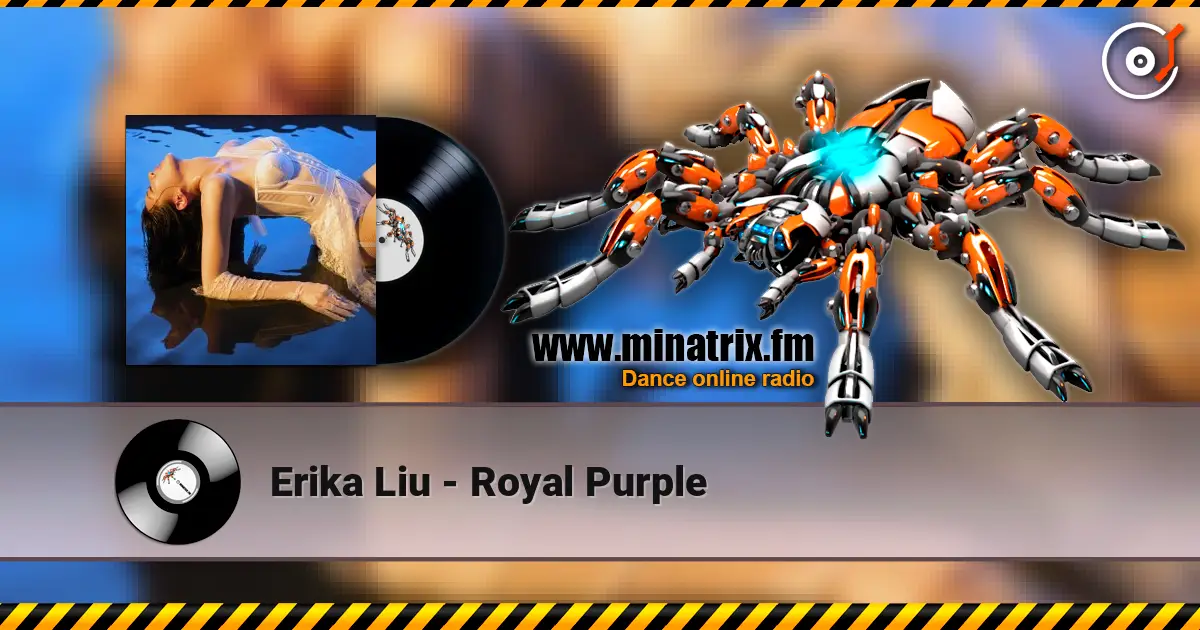 Erika Liu - Royal Purple listen online in high quality | Minatrix.FM