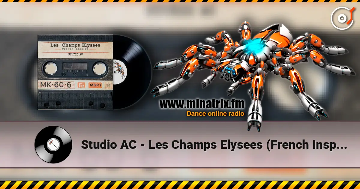 Studio AC - Les Champs Elysees (French Inspire) listen online in high quality | Minatrix.FM