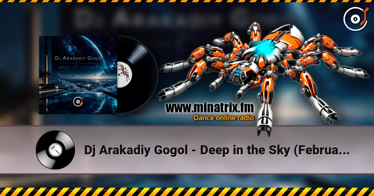 Dj Arakadiy Gogol - Deep in the Sky (February 2018 ppeople mix) listen online in high quality | Minatrix.FM