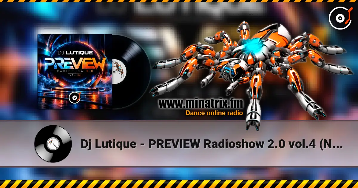 Dj Lutique - PREVIEW Radioshow 2.0 vol.4 (November 2018 ppeople mix) listen online in high quality | Minatrix.FM