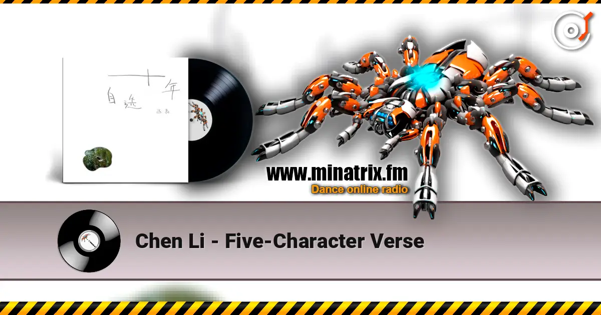 Chen Li - Five-Character Verse listen online in high quality | Minatrix.FM