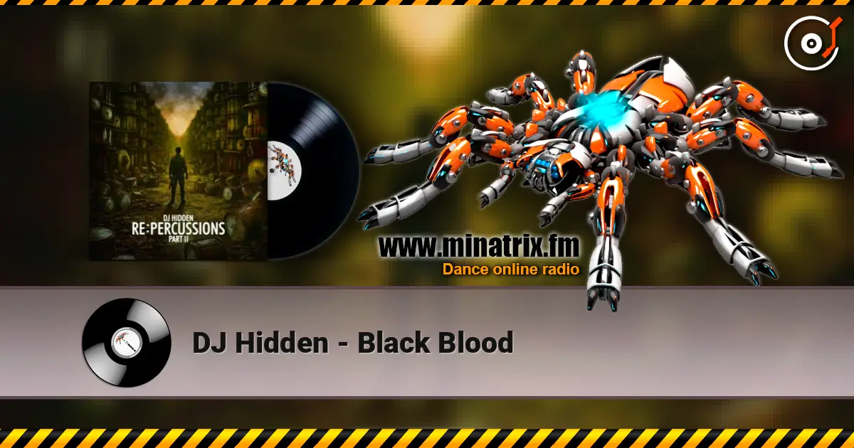 DJ Hidden - Black Blood listen online in high quality | Minatrix.FM