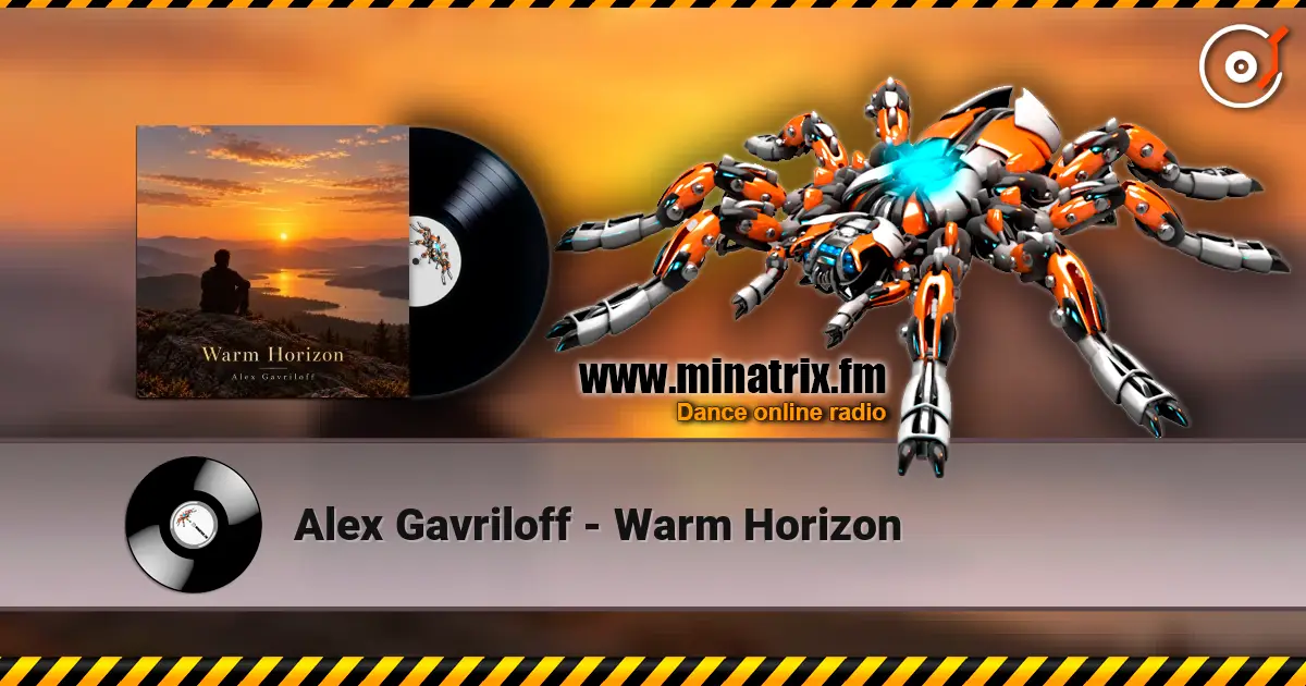 Alex Gavriloff - Warm Horizon listen online in high quality | Minatrix.FM