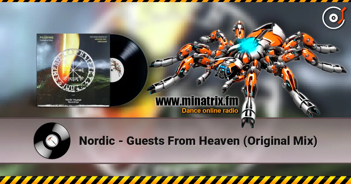 Nordic - Guests From Heaven (Original Mix) listen online in high quality | Minatrix.FM