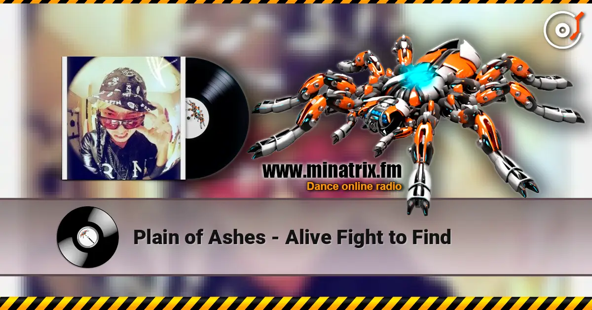 Plain of Ashes - Alive Fight to Find listen online in high quality | Minatrix.FM