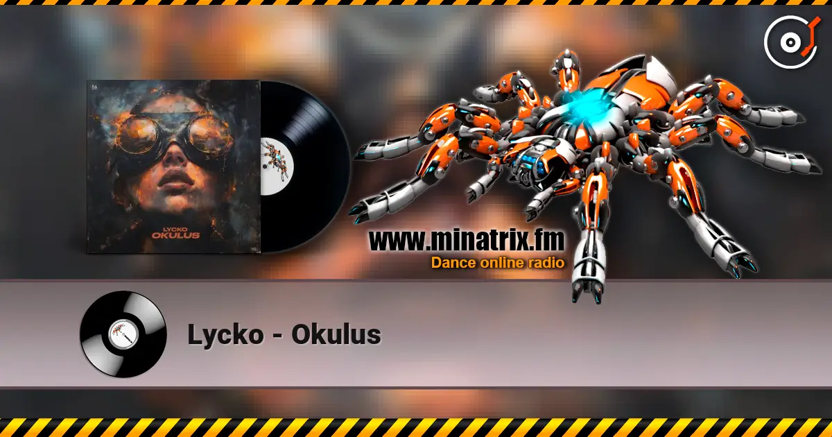 Lycko - Okulus listen online in high quality | Minatrix.FM