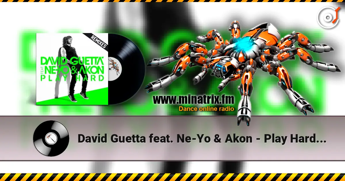 David Guetta feat. Ne-Yo & Akon - Play Hard (Albert Neve Remix) listen online in high quality | Minatrix.FM