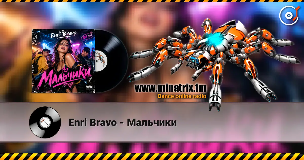 Enri Bravo - Мальчики listen online in high quality | Minatrix.FM