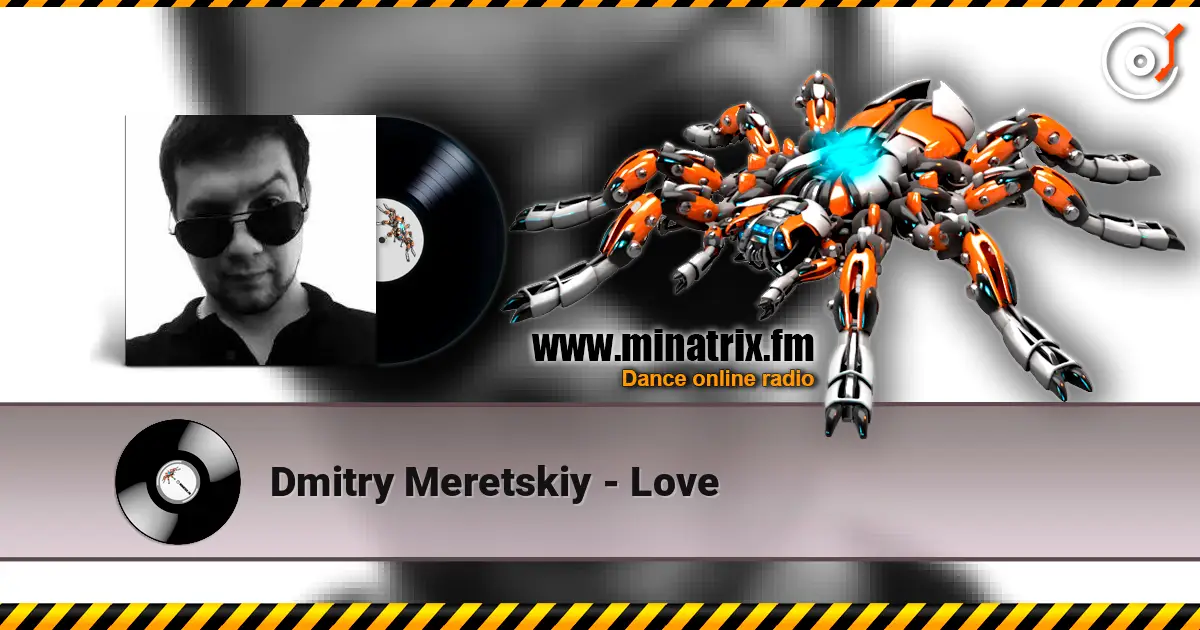 Dmitry Meretskiy - Love listen online in high quality | Minatrix.FM