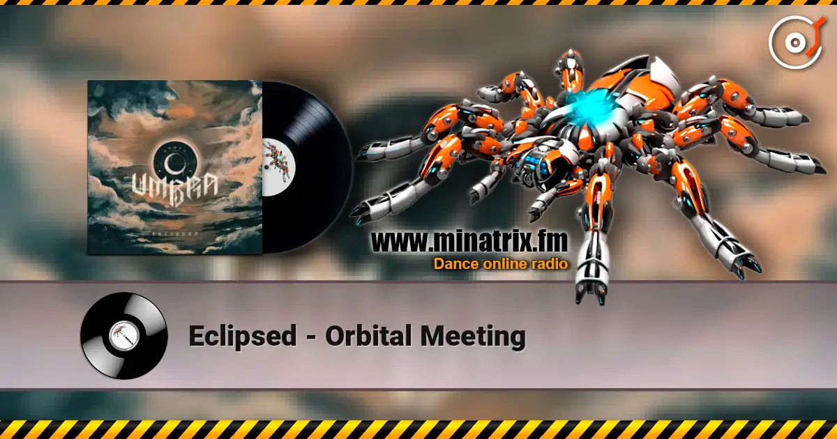 Eclipsed - Orbital Meeting listen online in high quality | Minatrix.FM