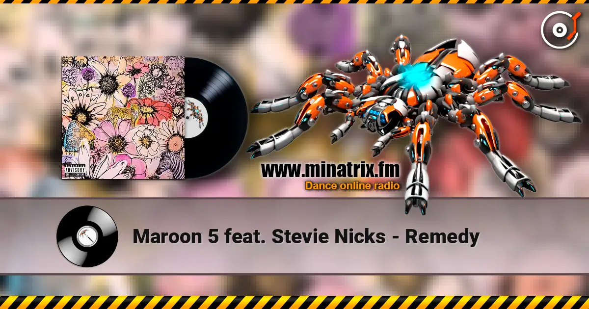 Maroon 5 feat. Stevie Nicks - Remedy listen online in high quality | Minatrix.FM