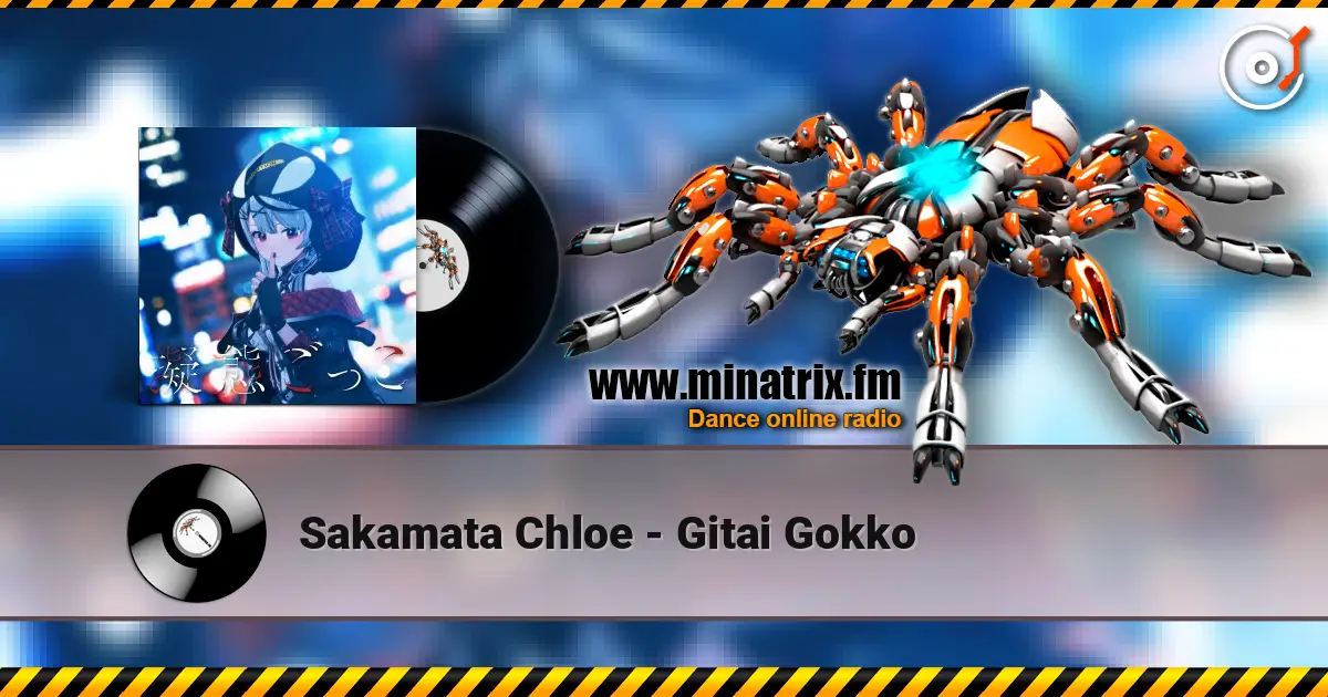Sakamata Chloe - Gitai Gokko listen online in high quality | Minatrix.FM