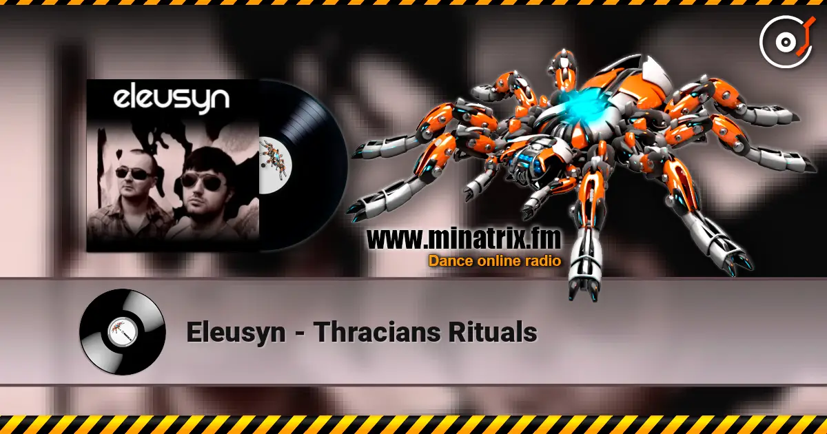Eleusyn - Thracians Rituals listen online in high quality | Minatrix.FM