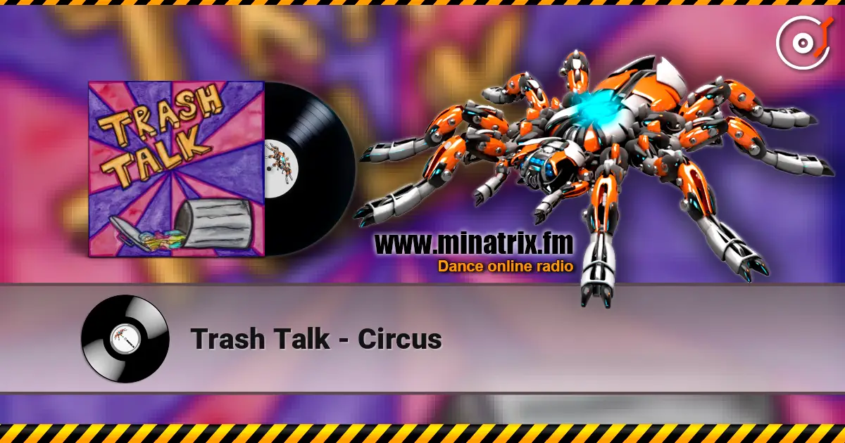 Trash Talk - Circus listen online in high quality | Minatrix.FM