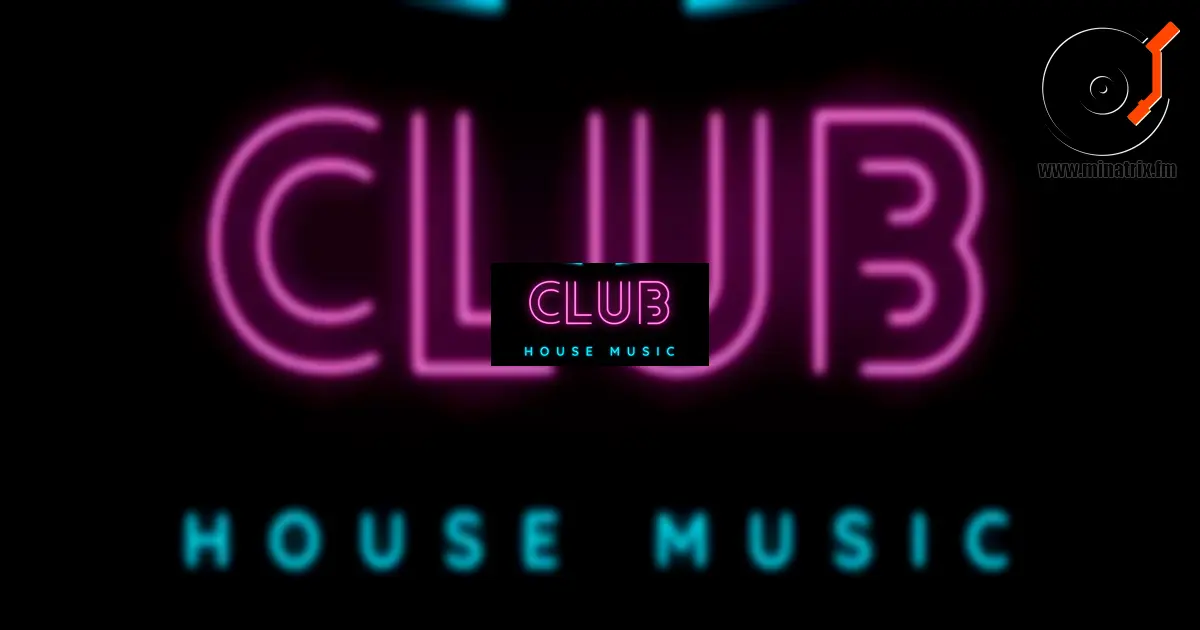 Club House music style: a new sound of the electronic scene